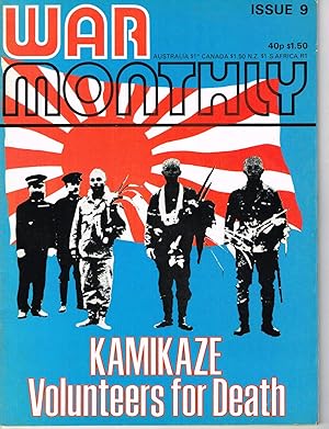 Seller image for WAR MONTHLY - ISSUE 9 - DECEMBER 1974: KAMIKAZE - VOLUNTEERS FOR DEATH for sale by SUNSET BOOKS