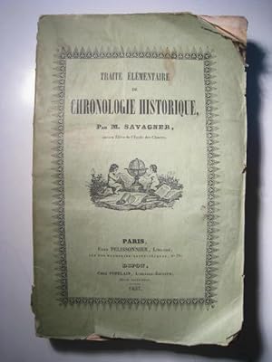 Bild des Verkufers fr TRAITE ELEMENTAIRE DE CHRONOLOGIE HISTORIQUE zum Verkauf von Crapze Libros