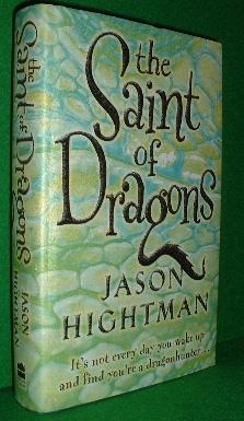 Seller image for THE SAINT OF DRAGONS for sale by booksonlinebrighton