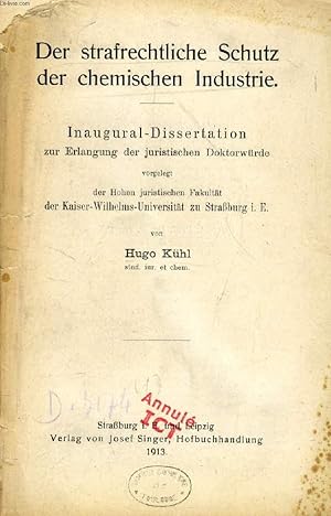 Seller image for DER STRAFRECHTLICHE SCHUTZ DER CHEMISCHEN INDUSTRIE (INAUGURAL-DISSERTATION) for sale by Le-Livre