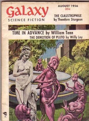 Seller image for Galaxy Science Fiction: August 1956 -Time in Advance, The Genius Heap, This Way to the Regress, Honorable Opponent, The Claustrophile, Early Model for sale by Nessa Books