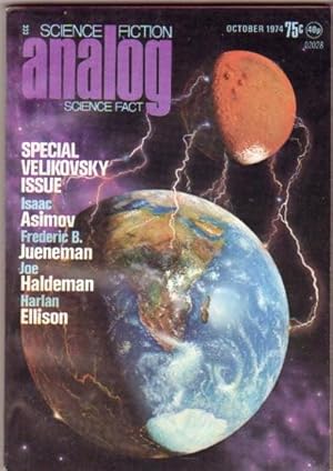 Bild des Verkufers fr Analog Science Fiction - Science Fact October 1974, Special Immanuel Velikovsky Issue, The Search for Truth, CP (Crackpot), Sleeping Dogs, Truth to Tell, Inhuman Error, Contact!, Gone with the Gods, A Matter of Gravity, + zum Verkauf von Nessa Books