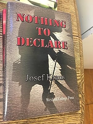 Seller image for Nothing to Declare for sale by Bristlecone Books  RMABA