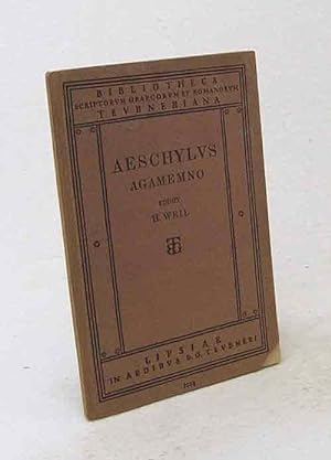 Bild des Verkufers fr Agamemno / Aeschylus. Ed. Henricus Weil zum Verkauf von Versandantiquariat Buchegger