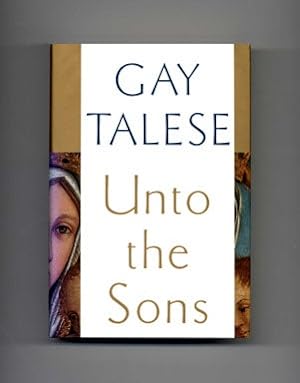 Unto the Sons - 1st Edition/1st Printing