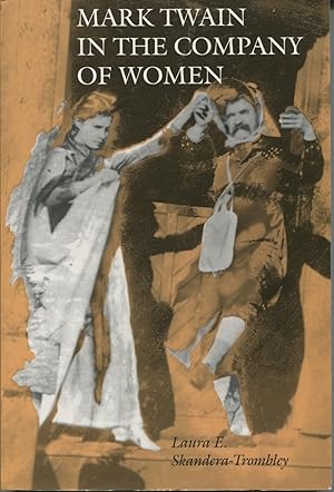 Bild des Verkufers fr Mark Twain in the Company of Women zum Verkauf von Kenneth A. Himber