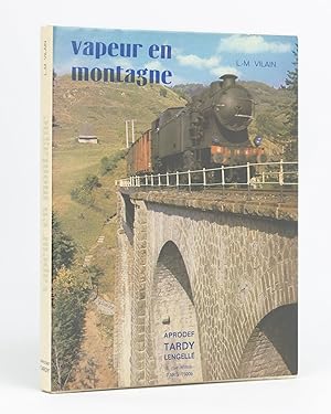 Bild des Verkufers fr Vapeur en Montagne zum Verkauf von Michael Treloar Booksellers ANZAAB/ILAB