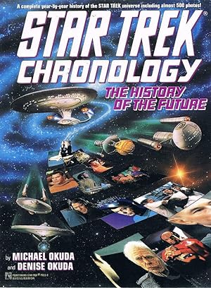 Seller image for The Star Trek Chronology: The History Of The Future for sale by Marlowes Books