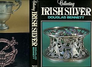 Seller image for Collecting Irish Silver 1637-1900 for sale by Little Stour Books PBFA Member
