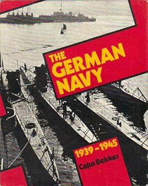 Image du vendeur pour THE GERMAN NAVY 1939-1945 mis en vente par Black Stump Books And Collectables