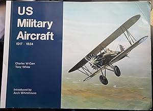 US Military Aircraft 1917-1934.