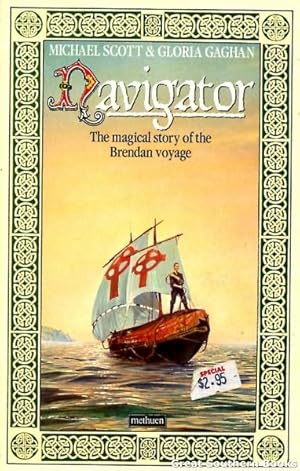 Image du vendeur pour Navigator: The Magical Story of the Brendan Voyage mis en vente par Great Southern Books