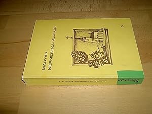 Magyar Nepmesekatalogus / Catalogue of Hungarian Folktales. Volume 6: The Types of Numskull Stori...