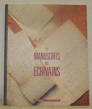 Seller image for Les manuscrits des crivains. for sale by Bouquinerie du Varis