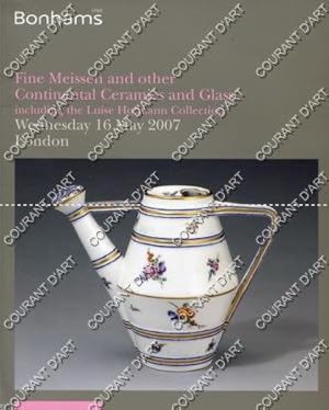 FINE MEISSEN AND OTHER CONTINENTAL CERAMICS AND GLASS INCLUDING THE LUISE HOFMANN COLLECTION. [RE...