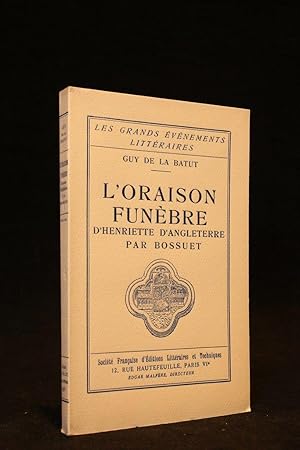 L'oraison funèbre d'Henriette d'Angleterre par Bossuet