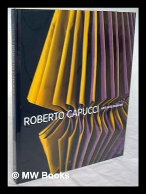Seller image for Roberto Capucci : art into fashion for sale by MW Books Ltd.
