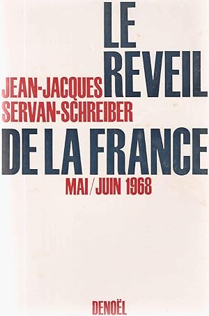 La réveil de la France.Mai/Juin 1968