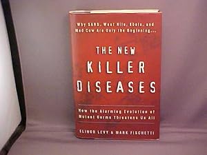 Seller image for The New Killer Diseases: How the Alarming Evolution of Mutant Germs Threatens Us All for sale by Gene The Book Peddler