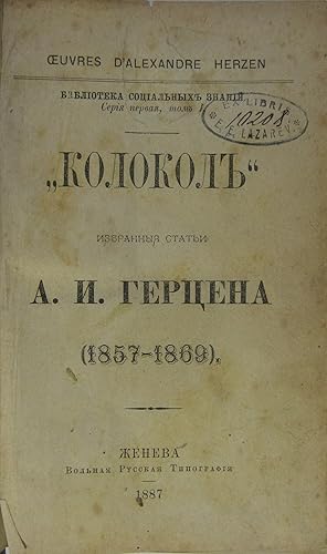 Bild des Verkufers fr Kolokol , izbrannye statji 1857-1869 (?Die Glocke?, ausgewhlte Artikel). zum Verkauf von Rotes Antiquariat