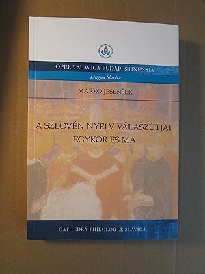 Seller image for A szlovn nyelv vlasztjai egykor s ma for sale by Expatriate Bookshop of Denmark