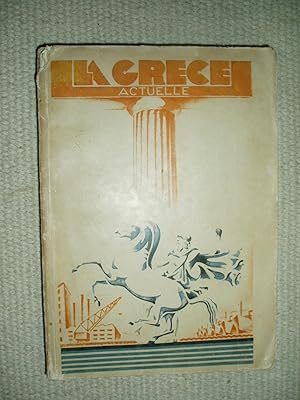 Seller image for La Grce actuelle for sale by Expatriate Bookshop of Denmark