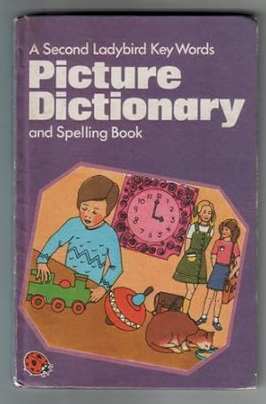 Image du vendeur pour A Second Ladybird Key Words Picture Dictionary and Spelling Book mis en vente par The Children's Bookshop