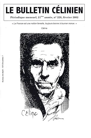 Le bulletin célinien. Périodique mensuel, 21e année, n° 228, février 2002