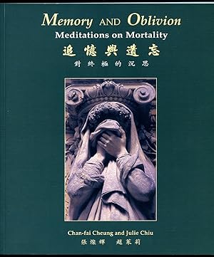Seller image for Memory and Oblivion; Meditations on Mortality [Signed] for sale by Little Stour Books PBFA Member