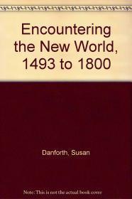 Imagen del vendedor de Encountering the New World, 1493 to 1800 a la venta por Monroe Street Books