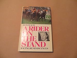 A RIDER ON THE STAND Racing Reminiscences