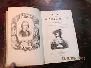 Image du vendeur pour Julie ou la Nouvelle Hlose. mis en vente par Librairie FAUGUET