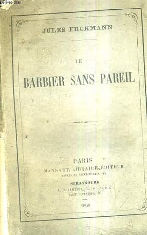 Image du vendeur pour LE BARBIER SANS PAREIL. mis en vente par Le-Livre