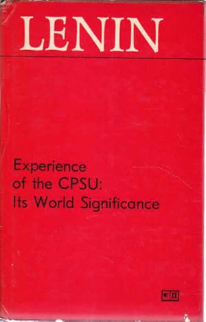 Experience of the CPSU: Its World Significance