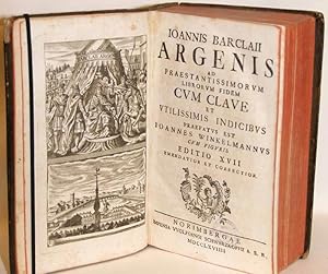 Bild des Verkufers fr Argenis ad praestantissimorum librorum fidem cum clave et utilissimis indicibus praefatus est Joannes WINCKELMANNUS. Cum figuris. Editio XVII emendatior et correctior. zum Verkauf von Antiquariat Lcker