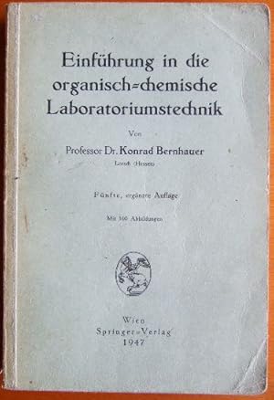 Einführung in die organisch-chemische Laboratoriumstechnik.