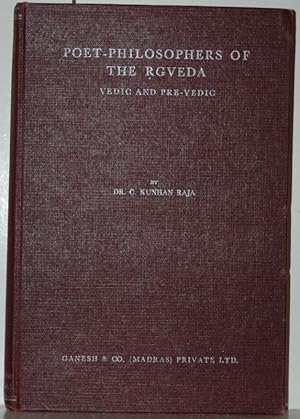 Poet-Philosophers of the Rgveda Vedic and Pre-Vedic.