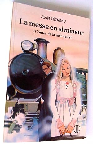 Seller image for La messe en si mineur (Contes de la nuit noire) for sale by Claudine Bouvier