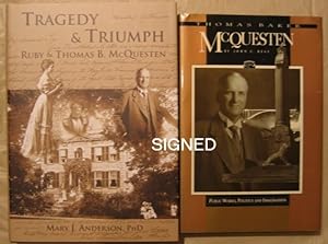 Thomas Baker McQuesten: Public Works, Politics, & Imagination -(SIGNED)- (with) Tragedy & Triumph...