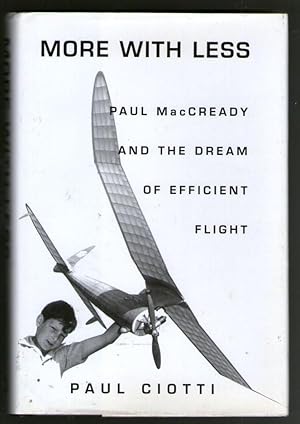 More With Less - Paul MacCready and the Dream of Efficient Flight