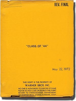 Imagen del vendedor de Class of '44 (Original screenplay for the 1973 film) a la venta por Royal Books, Inc., ABAA