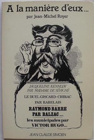 Seller image for A la manire d'eux. for sale by Librairie les mains dans les poches