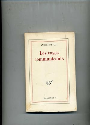 Seller image for LES VASES COMMUNICANTS. for sale by Librairie CLERC