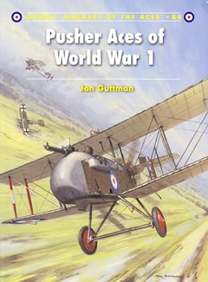 Pusher Aces of World War 1