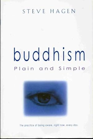 Imagen del vendedor de Buddhism: Plain and Simple a la venta por Zoar Books & Gallery