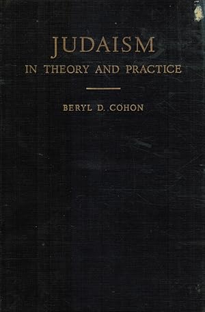 Imagen del vendedor de Judaism in theory and practice a la venta por Bookshop Baltimore