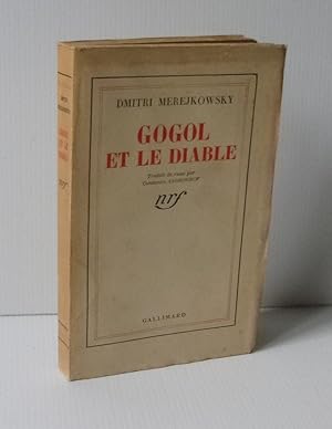 Imagen del vendedor de Gogol et le diable. Traduit du russe par Constantin Andronikof. NRF Gallimard. Paris. 1939. a la venta por Mesnard - Comptoir du Livre Ancien