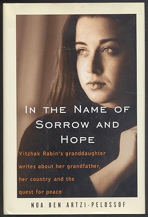 Bild des Verkufers fr In the Name of Sorrow and Hope zum Verkauf von Between the Covers-Rare Books, Inc. ABAA