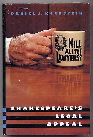 Seller image for Kill All The Lawyers for sale by Between the Covers-Rare Books, Inc. ABAA
