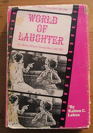 World of Laughter - The Motion Picture Comedy Short 1910-1930